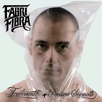 Fabri Fibra – Tradimento [Platinum Edition]