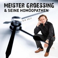Meister Groessing & seine Homöopathen – Die Zeit