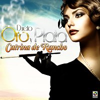 Dueto Oro y Plata – Catrina De Rancho