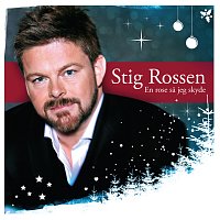 Stig Rossen – En rose sa jeg skyde