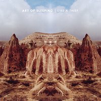 Art Of Sleeping – Like A Thief