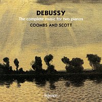 Stephen Coombs, Christopher Scott – Debussy: The Complete Music for Two Pianos