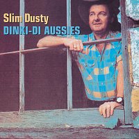Slim Dusty – Dinki-Di Aussies