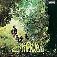Caravan – If I Could Do It All Over Again