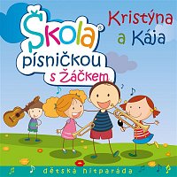 Kristýna a Kája – Škola písničkou s Žáčkem