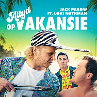Jack Parow, Loki Rothman – Altyd Op Vakansie