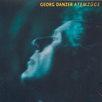 Georg Danzer – Atemzuge