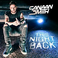 Canaan Smith – This Night Back