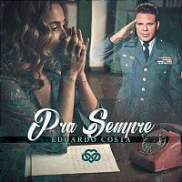 Eduardo Costa – Pra Sempre