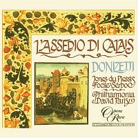 Christian Du Plessis, Della Jones, David Parry, Philharmonia Orchestra – Donizetti: L'assedio di Calais