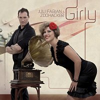 Přední strana obalu CD Juli Fabian & Zoohacker - Girly