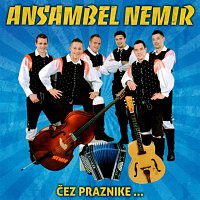 Ansambel Nemir – Čez praznike