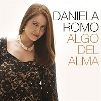 Daniela Romo – Algo del Alma