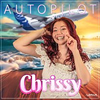 Chrissy – Autopilot