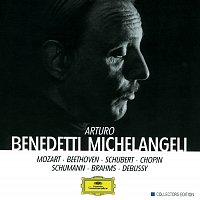 Arturo Benedetti Michelangeli – The Art Of Arturo Benedetti Michelangeli