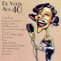 Různí interpreti – De Volta Aos 40