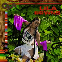 Lila Downs – Ojo De Culebra