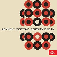 Různí interpreti – Vostřák: Rozbitý džbán. Komická opera