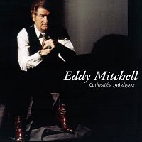 Eddy Mitchell – Curiosités 1963/1992