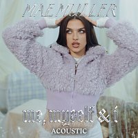 Mae Muller – Me, Myself & I [Acoustic]