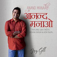 Pastor Joy Gill – Title: Anand Manaao - Artist: Pastor Joy Gill