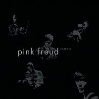 Pink Freud – Alchemia