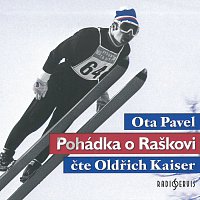 Oldřich Kaiser – Pohádka o Raškovi CD