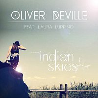 Oliver deVille, Laura Luppino – Indian Skies