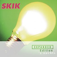 Skik – 's Nachts [Expanded Edition]