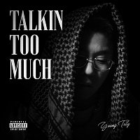 Young Telly – Talkin' Too Much