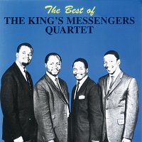 The King's Messengers Quartet – Best Of
