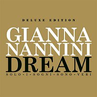 Gianna Nannini – Dream - Solo I Sogni Sono Veri - Extradream Edition