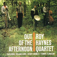 Roy Haynes Quartet – Out Of The Afternoon