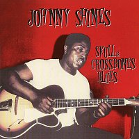 Johnny Shines – Heritage Of The Blues: Skull & Crossbones Blues