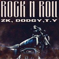 (CGM) TY, Dodgy, (CGM) ZK, CGM – Rock N Roll
