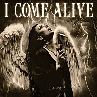 Dorothy – I COME ALIVE