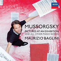 Maurizio Baglini – Mussorgsky: Pictures At An Exhibition And All Other Piano Works