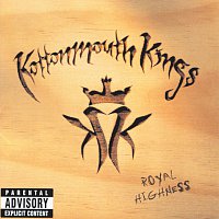 Kottonmouth Kings, Humble Gods, Too Rude, Dog Boy – Royal Highness