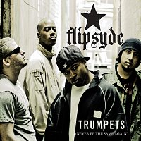 Flipsyde – Trumpets