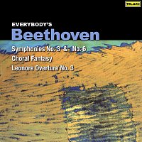 Přední strana obalu CD Everybody's Beethoven: Symphonies Nos. 3 & 6, Choral Fantasy & Leonore Overture No. 3