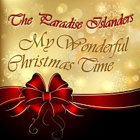 The Paradise Islanders – My Wonderful Christmas Time