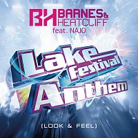 Barnes & Heatcliff, NAJO – Lake Festival Anthem (Look & Feel)