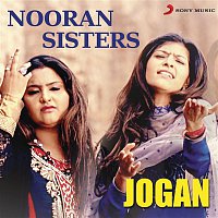 Nooran Sisters – Jogan