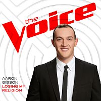 Losing My Religion [The Voice Performance]