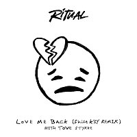 R I T U A L, Tove Styrke – Love Me Back [Shift K3Y Remix]