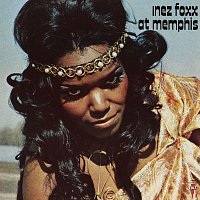 Inez Foxx – Inez Foxx At Memphis