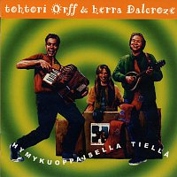 Tohtori Orff & Herra Dalcroze – Hymykuoppaisella tiella