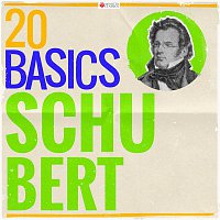 Various  Artists – 20 Basics: Schubert (20 Classical Masterpieces)