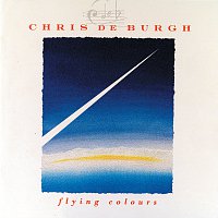 Chris de Burgh – Flying Colours