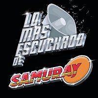 Samuray – Lo Más Escuchado De